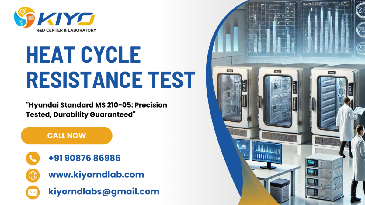 Heat Cycle Resistance Test - Hyundai Standard (MS 210-05)