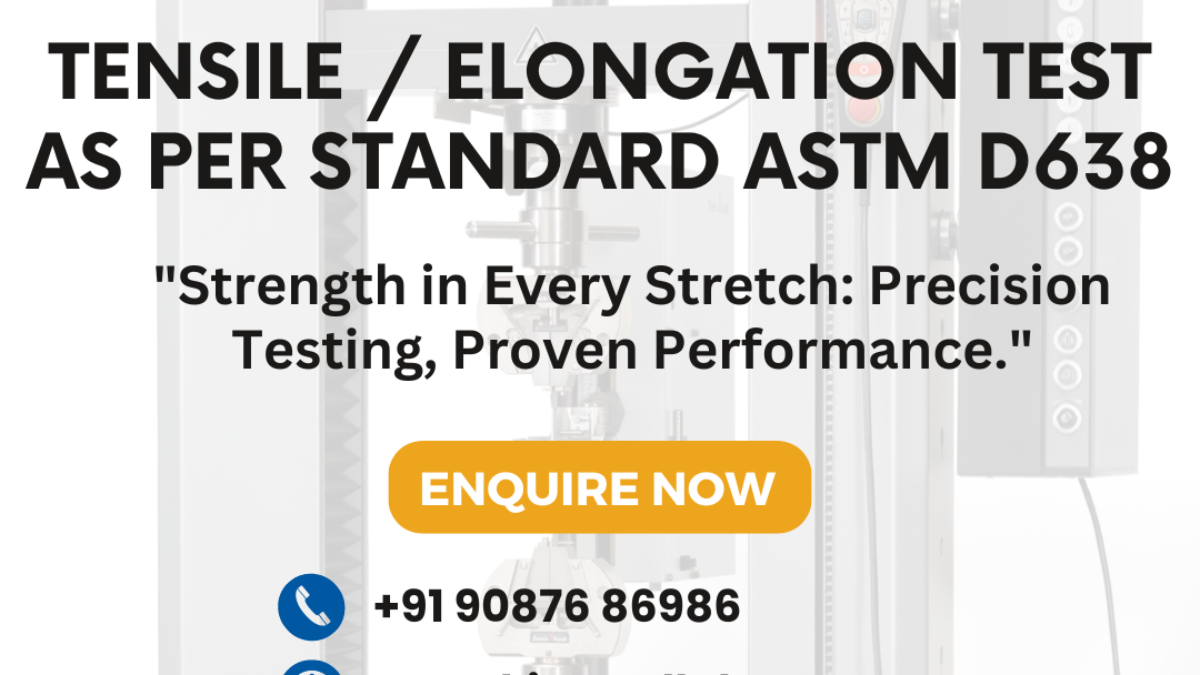 Tensile / Elongation Test As Per Standard ASTM D638